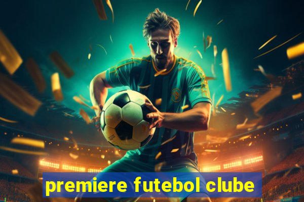 premiere futebol clube